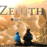 『ZENITH』全トロフィー取得の手引き【機械翻訳】