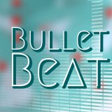 Bullet Beat