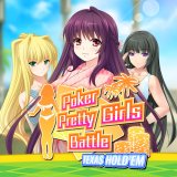 『Poker Pretty Girls Battle: Texas Hold’em』プラチナトロフィー取得の手引き【約30分で完了】