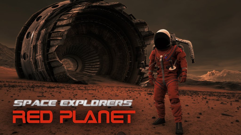 Space Explorers: Red Planet