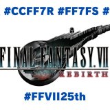 #FF7R #CCFF7R #FF7FS #FF7EC #FFVII25th